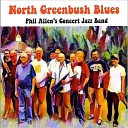 Phil Allen s Concert Jazz Band - Fragile Creature Feat Chris Pasin
