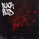 Black Blood - Transfusion