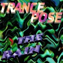 Trance Pose - The Rain Radio Edit