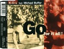 K O s feat Michael Buffer - 03 Go For It All Golden Chain Mix