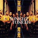 2B Or Not 2B - Tonight Tonight Radio Remix Version