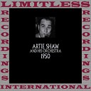 Artie Shaw And His Orchestra - Serenade In Blue