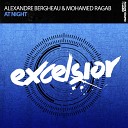 Alexandre Bergheau Mohamed Ragab - At Night Extended Mix