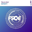 Talla 2XLC - Infinity Original Mix