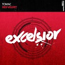 Tomac - Red Velvet Original Mix