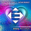EVO K Aston Vegas feat Nathan Brumley - Heart Drop Original Mix