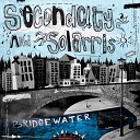Secondcity Solarris - Bridgewater Audiojack Remix