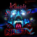 Kunoichi - Nasty Original Mix