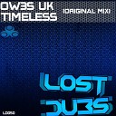 OW3S UK - Timeless Original Mix