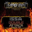 ISSA - Double Attack Original Mix