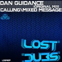 Dan Guidance - Calling Original Mix