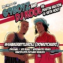 69 Boyz DJ Kool Dustin Hulton Seth Vogt - ShakeRattleRoll DoWutChuDo Dancefloor Outlaws…