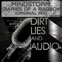 Mindstorm - Diaries Of A Bad Boy Original Mix