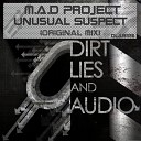 M A D Project - Unusual Suspect Original Mix