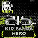 Kid Panda - Nero Original Mix