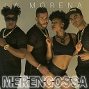 Merengossa - La Morena