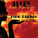 Allex feat Ra Zan - Fire Lights Instrumental Mix Feat Ra Zan