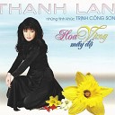 Thanh Lan - Em H y Ng i