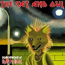 The Cat and Owl - Flight Of Icarus
