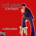 Jose Angel La Voz Versatil - La Tristeza De Mi Mujer