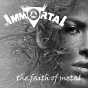 The Immortal - Fear Is the Key