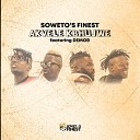 Soweto s Finest feat Demor SK - Akvele Kbhujwe