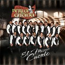 Banda Perla Gitana - Gracias Por Tus Desprecios