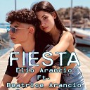 Elio Arancio feat Beatrice Arancio - Fiesta