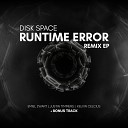 Disk Space - Runtime Error Emiel Zwart Remix