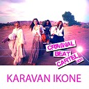 Xav F Miss Torn - Karavan Ikone