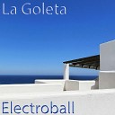 Electroball - La Goleta Extended Sunny Version