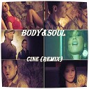Body Soul - Cine Remix