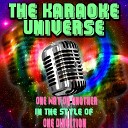 The Karaoke Universe - One Way or Another (Karaoke Version) (In the Style of One Direction)