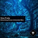 Vinz Fretz - Disturbing Dream Extended Mix