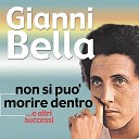 Gianni Bella - Non si pu morire dentro