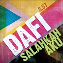 Dafi - Salahkah Aku