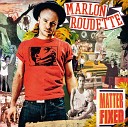 Marlon Roudette - Brotherhood of the Broken