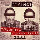 D Vinci - Columbia Josef Lupo Remix