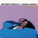 Matt Darey s Mash Up Ft Marcella Woods - Beautiful Original Mix