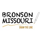 Bronson Missouri - Draw The Line