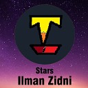 Ilman Zidni - Stars