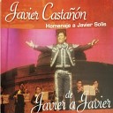 Javier Casta n - El Rey