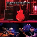 The Reverend Horton Heat - I m Mad Live