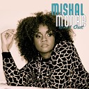 Mishal Moore - The Way I Do
