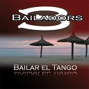 3 Bailadors - Bailar el Tango Radio Edit