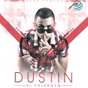 Dustin feat Yelsid - Date Cuenta