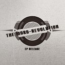 The Mord - Made in Revolution Original Mix
