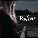 Rayflower - Uragiri no nai Sekai made TV version