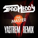 Spag Heddy - The Master Yastrem Remix