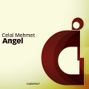 Celal Mehmet - Angel Radio Mix